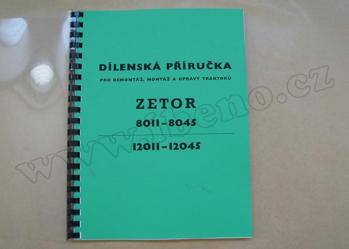 Dílenská příručka Zetor 8011 8045 12011 12045